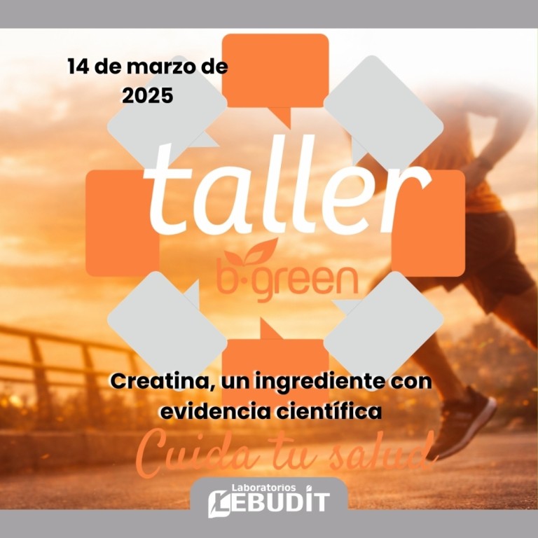 Taller b·green 14.03.2026 · Creatina, un ingrediente con evidencia científica
